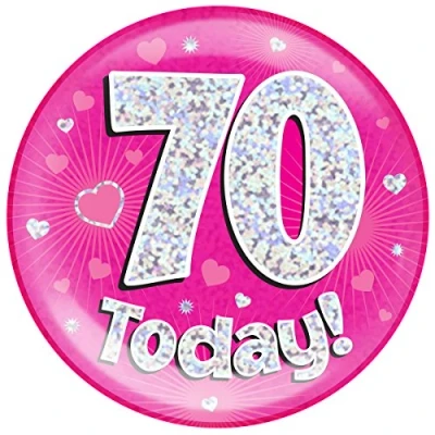 Image of OAKTREE UK 633261 6&quot; Jumbo Badge 70 Today Pink Holographic Dot
