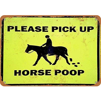 Image of Tin Sign New Please Pick Up Horse Poop Wall Decor 8x12 Inchs