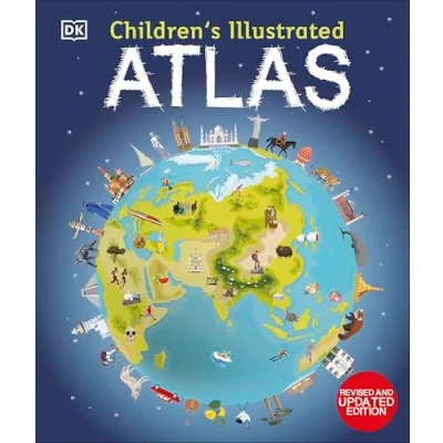 Image of Children&#039;s Illustrated Atlas: Revised and Updated Edition (Children&#039;s Atlases)