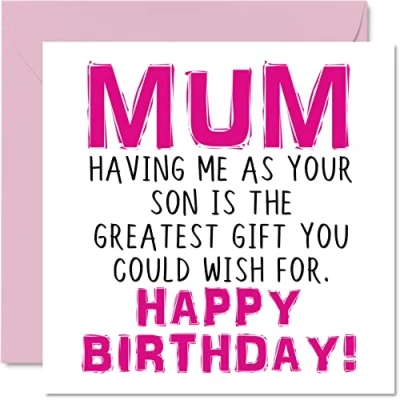 Image of Funny Birthday Cards for Mum Having Me As Your Son Greatest Gift Wish Joke Happy Card from to Mother Banter Gifts, 145mm x Womens Greeting Mummy Mama Mom