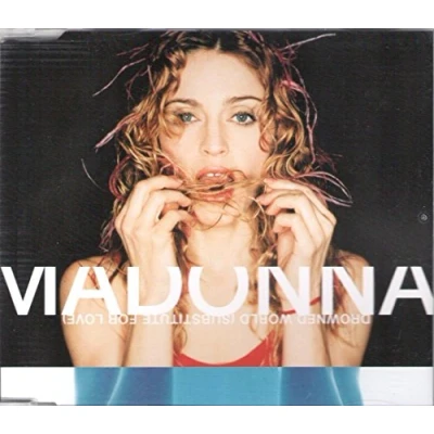 Image of Madonna Drowned World / Substitute For Love 1998 UK CD single W0453CD1