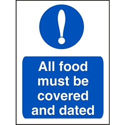 Image of Seco All Food Must Be Covered and Dated Sign, 200mm x 300mm Self Adhesive Vinyl