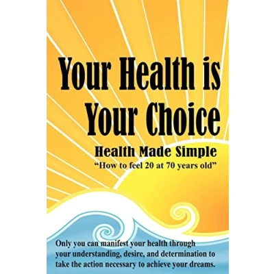 Image of Your Health is Choice