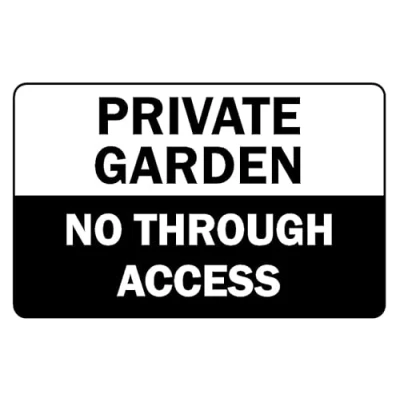 Image of Private garden no through access safety sign 1mm flexible Plastic (200mm x 150mm)