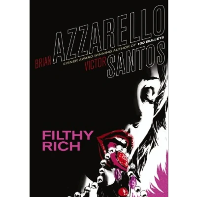 Image of Filthy Rich (Vertigo Crime)