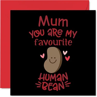 Image of Funny Birthday Cards for Mum Favourite Human Bean Joke Happy Card from Daughter Son, Mother Gifts, 145mm x Mother&#039;s Day Greeting Mama Mom Mam Mammy
