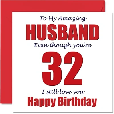 Image of Funny 32nd Birthday Cards for Husband 32 I Still Love You Happy Card from Wife Partner, Thirty Two Second Hubby Banter Gifts, 145mm x Joke Humour Greeting