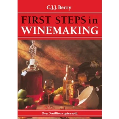 Image of First Steps In Winemaking Book C.J.J.Berry