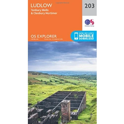 Image of Explorer 203 Ludlow, Tenbury Wells &amp; Cleobury Mortimer Map With Digital Version