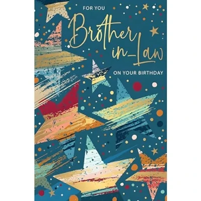 Image of Words &#039;n&#039; Wishes Brother in Law Birthday Card Stars and Confetti Contemporary Design Special Finish Illustrated Insert Leaf Made the UK Eco Friendly