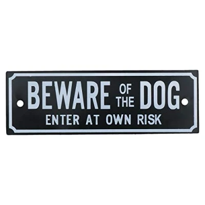 Image of AB Tools Beware Of The Dog Enter At Own Risk Home Gate Warning Sign