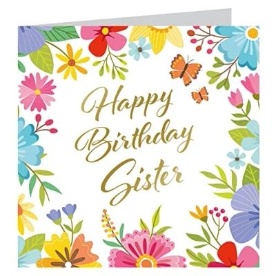 Image of Traditional Birthday Greetings Card For Sister Foiled Gold