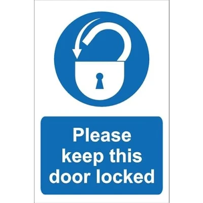 Image of Please keep this door locked 1mm flexible Plastic sign (200mm x 150mm)