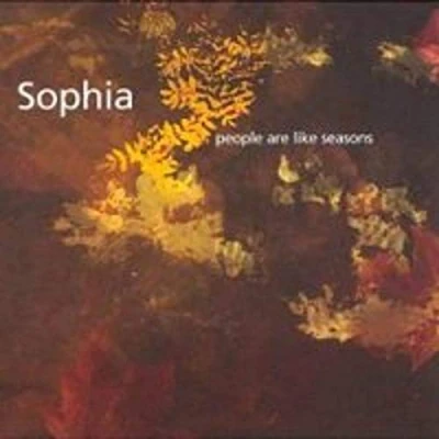 Image of Sophia People Are Like Seasons Digipak 2004 UK CD album 5951760