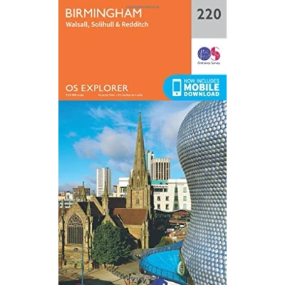 Image of Birmingham, Walsall, Solihull and Redditch: Sheet 220 (OS Explorer Map)
