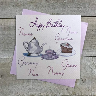 Image of WHITE COTTON CARDS Tea and Cakes Happy Birthday.Nanna.Nana.Grandma.Granny.Nan.Nanny.Gran Handmade Grandparent Birthday Card, WB193