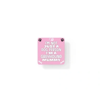 Image of Greyhound Coaster Gift I&#039;m Not Just A Dog Person Mummy Novelty Cute Pet Owner Mug Cup Present