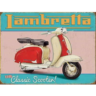 Image of LAMBRETTA SCOOTER RETRO METAL TIN WALL PLAQUE SIGN NOVELTY GIFT Home bar shed man cave (150MM x 200MM (6&quot; 8&quot;) (8&quot; 6&quot;)
