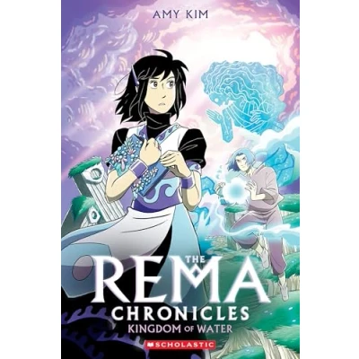 Image of Kingdom of Water: A Graphic Novel (the Rema Chronicles #2)