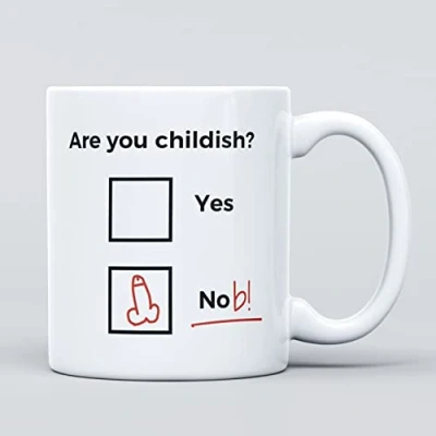 Image of are You Childish Rude Joke Large Heavy Duty Ceramic Novelty Funny Coffee Mug, Cup for Men &amp; Women, Girls Boys Gift Birthday, Leaving, Teacher, Christmas, Congratulations