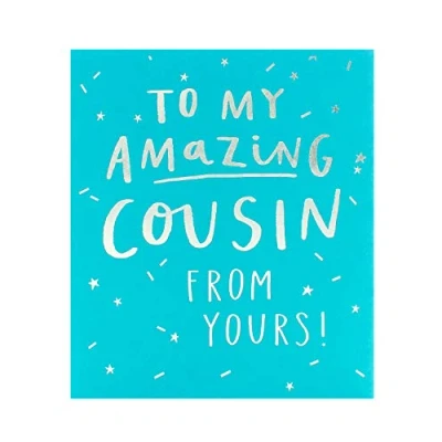 Image of To My Amazing Cousin From Yours! Birthday Greeting Card Foiled Greetings Cards