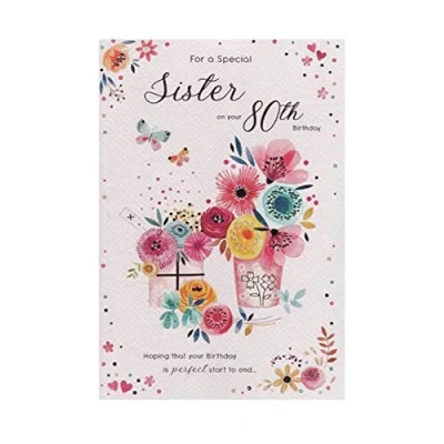 Image of Happy Birthday to a special Sister on your 80th card
