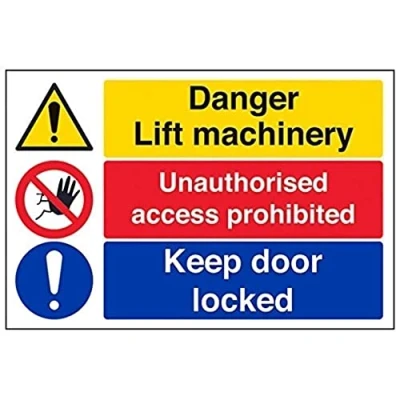 Image of V Safety Lift Machinery/Unauthorised Access/Keep Door Locked Sign 300mm x 200mm Self Adhesive Vinyl
