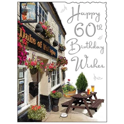 Image of Male 60th Birthday Card For Him Age 60 Pub Garden Design Special Finishes Made in the UK